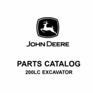 JOHN DEERE 200LC EXCAVATOR PARTS CATALOG MANUAL CD English