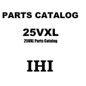 IHI 25VX3 25VX-3 MINI EXCAVATOR PARTS MANUAL CATALOG CD English